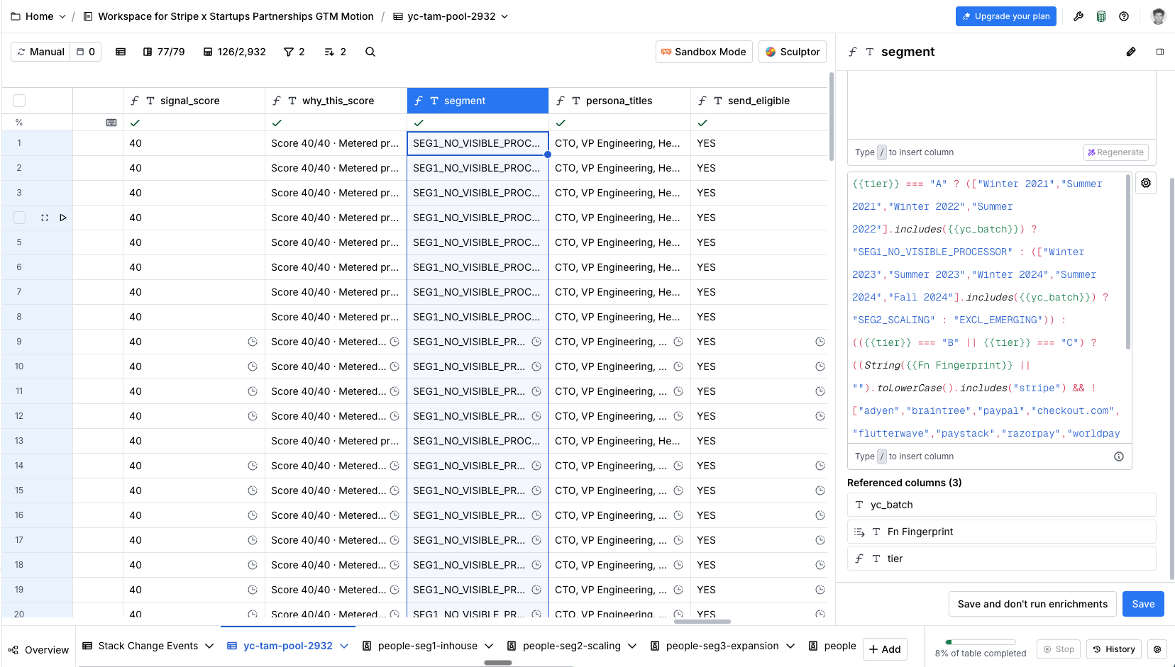 Clay formula editor open on the segment column, whose code files tier A accounts from the 2021 to 2022 batch windows as SEG1_NO_VISIBLE_PROCESSOR